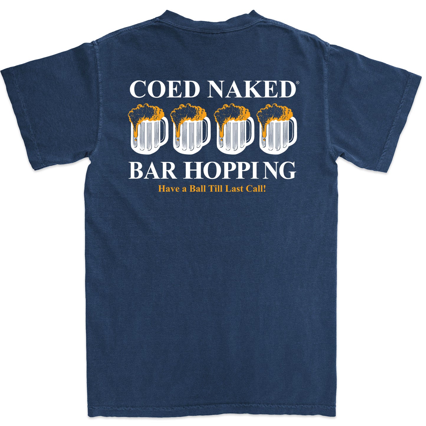 Coed Naked Bar Hopping T-Shirt