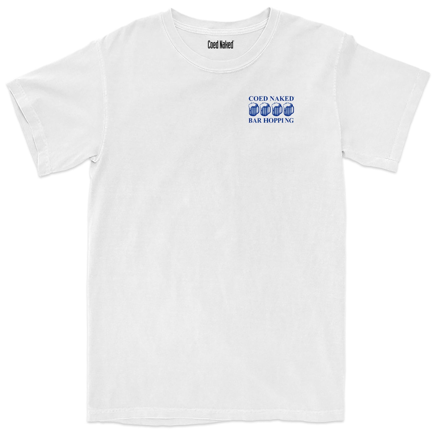 Coed Naked Bar Hopping T-Shirt