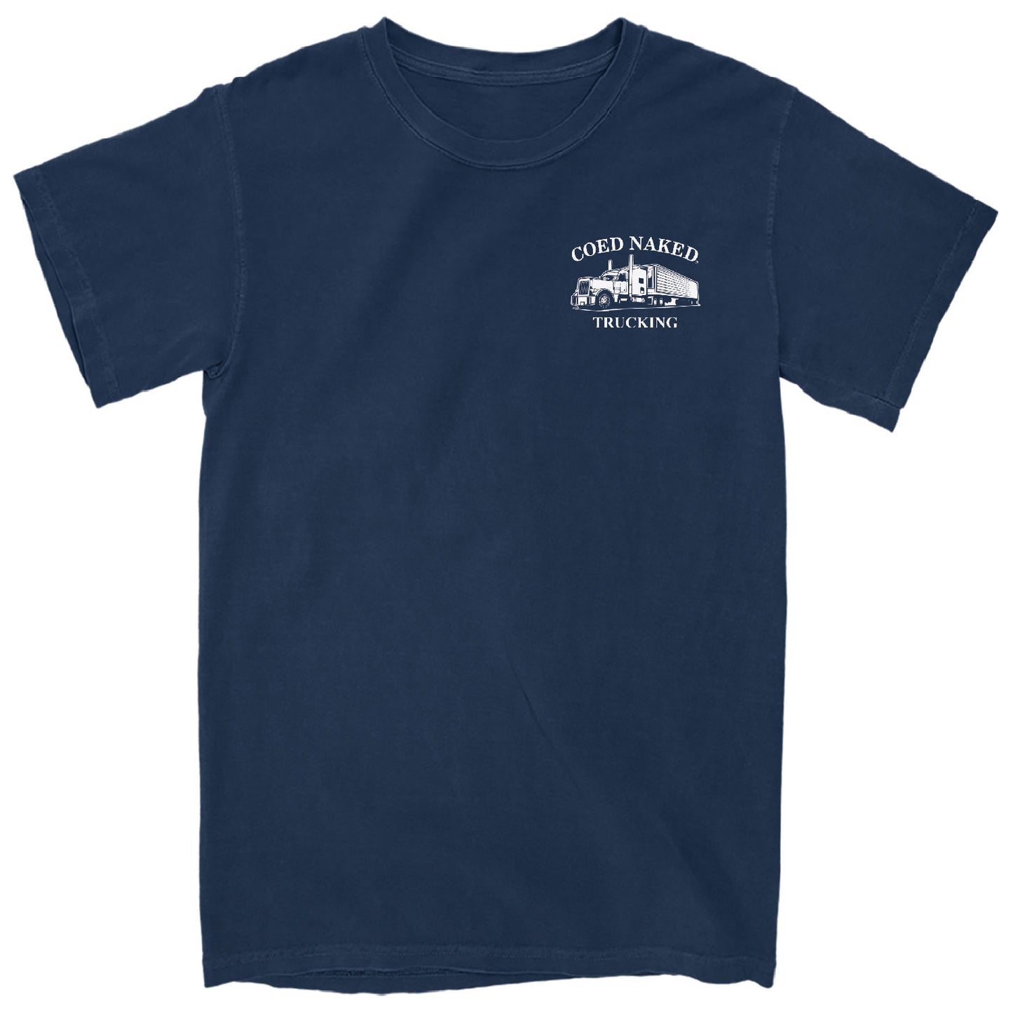 Coed Naked Trucking T-Shirt
