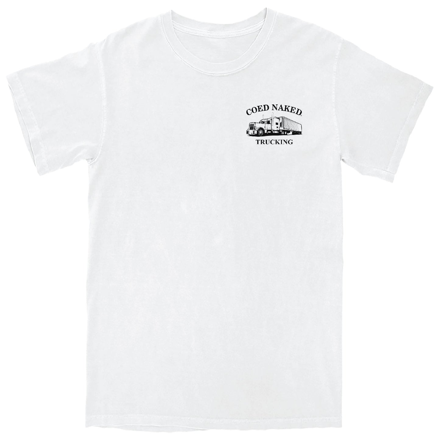 Coed Naked Trucking T-Shirt