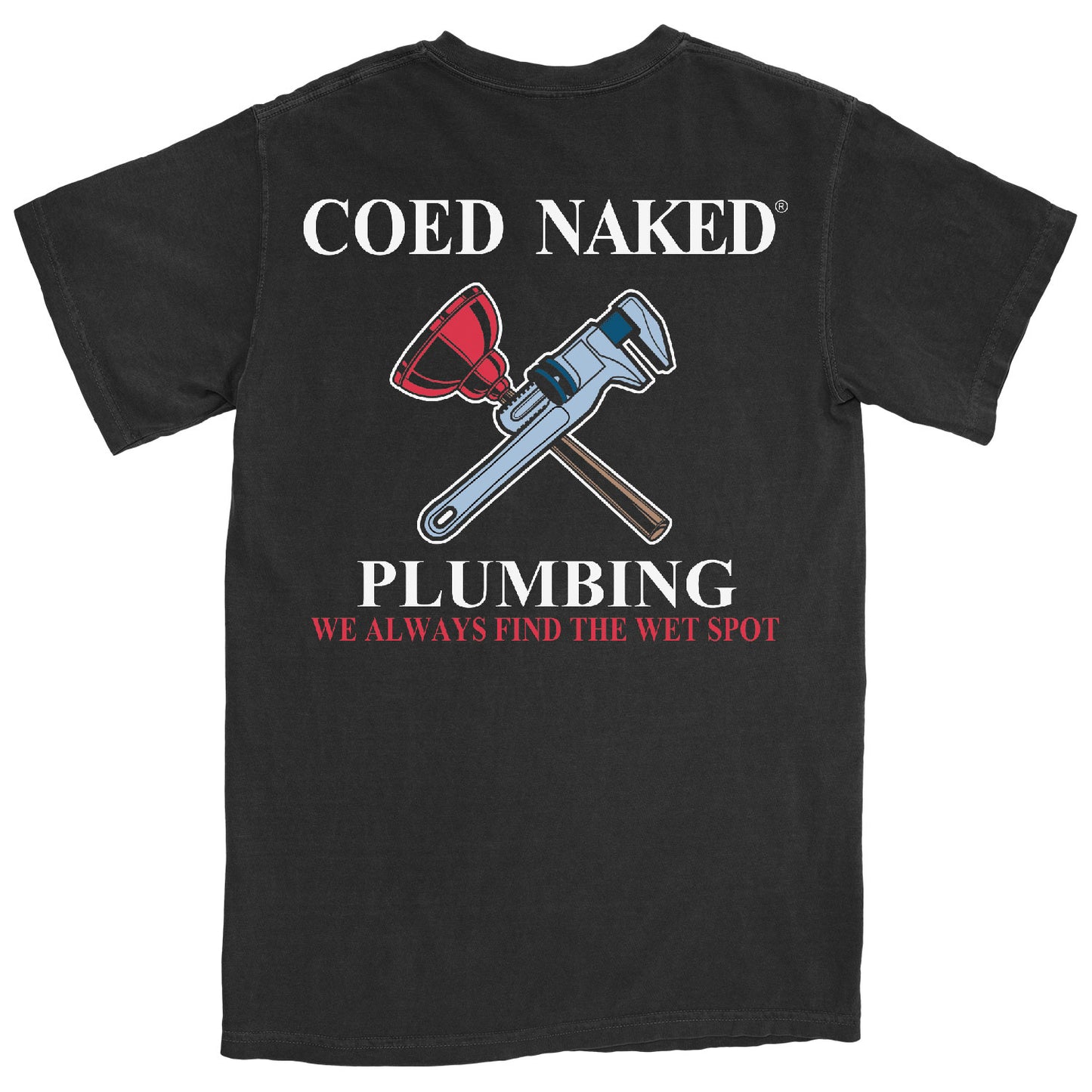 Coed Naked Plumbing T-Shirt