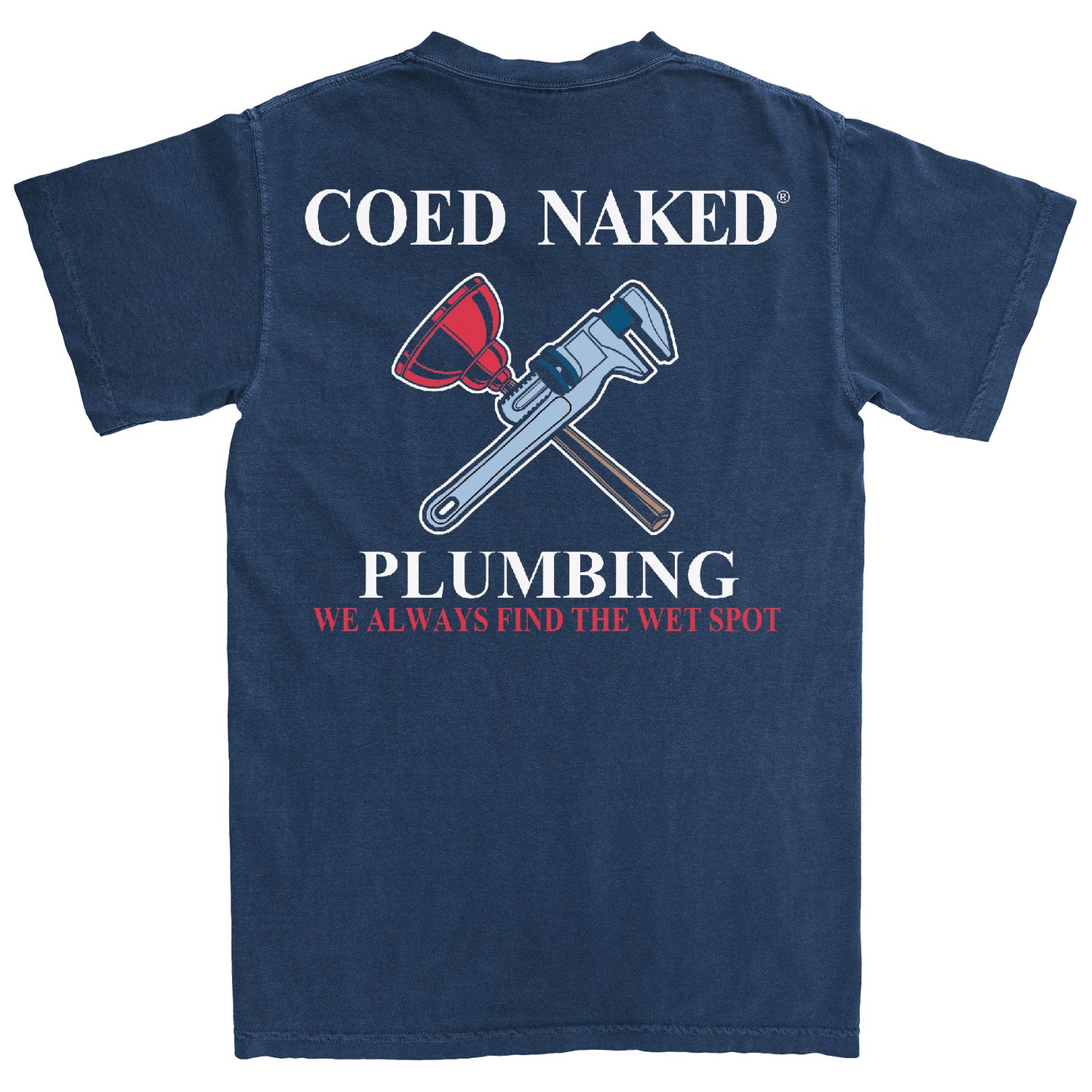 Coed Naked Plumbing T-Shirt