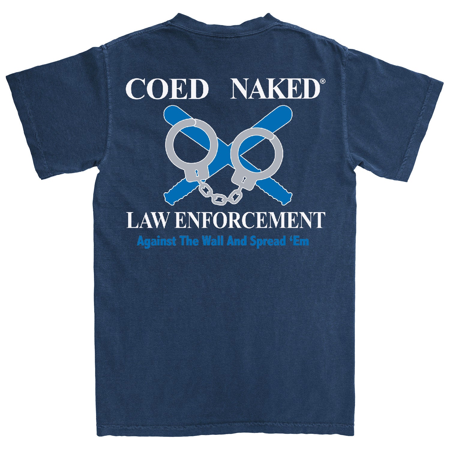Coed Naked Law Enforcement T-Shirt