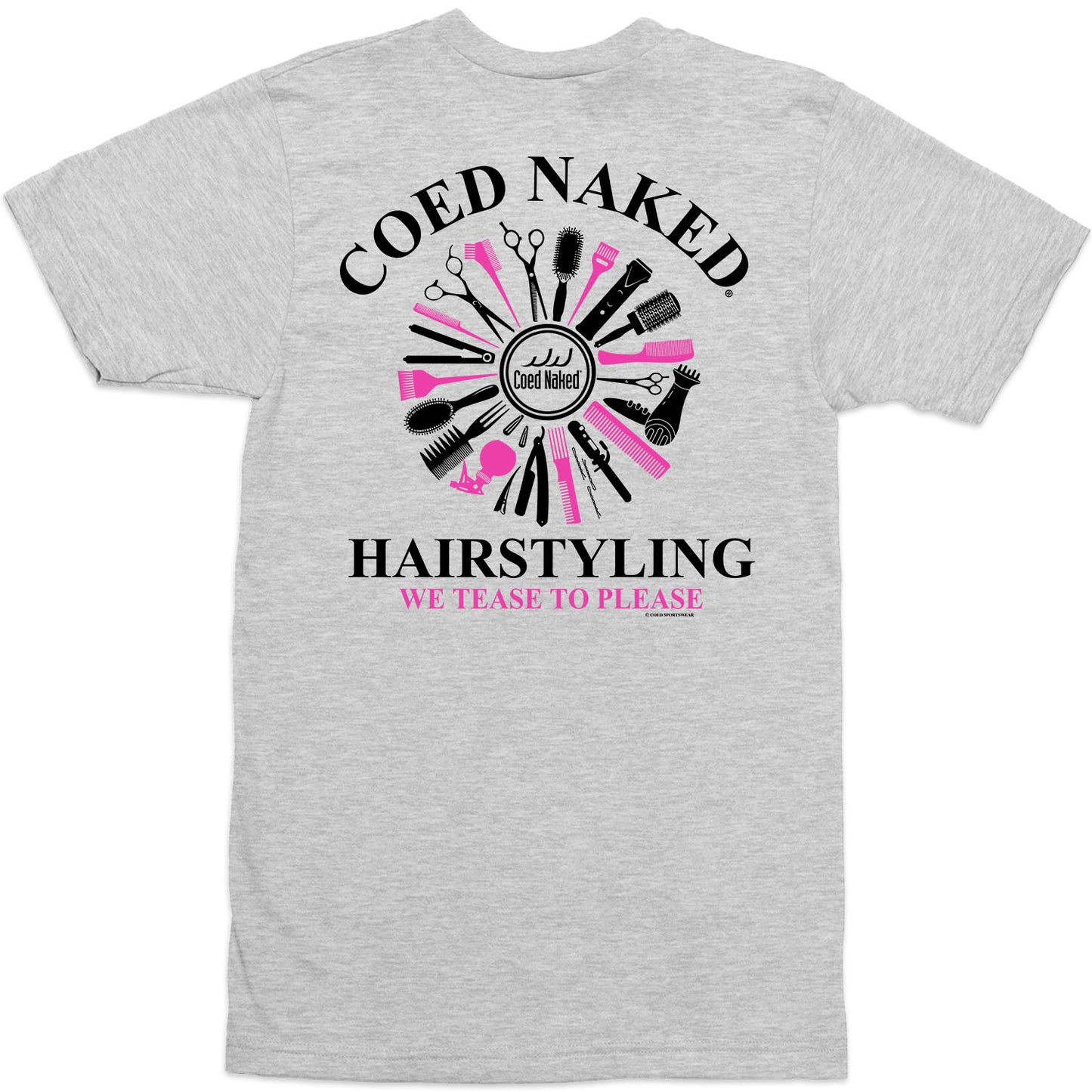 Coed Naked Hairstyling T-Shirt