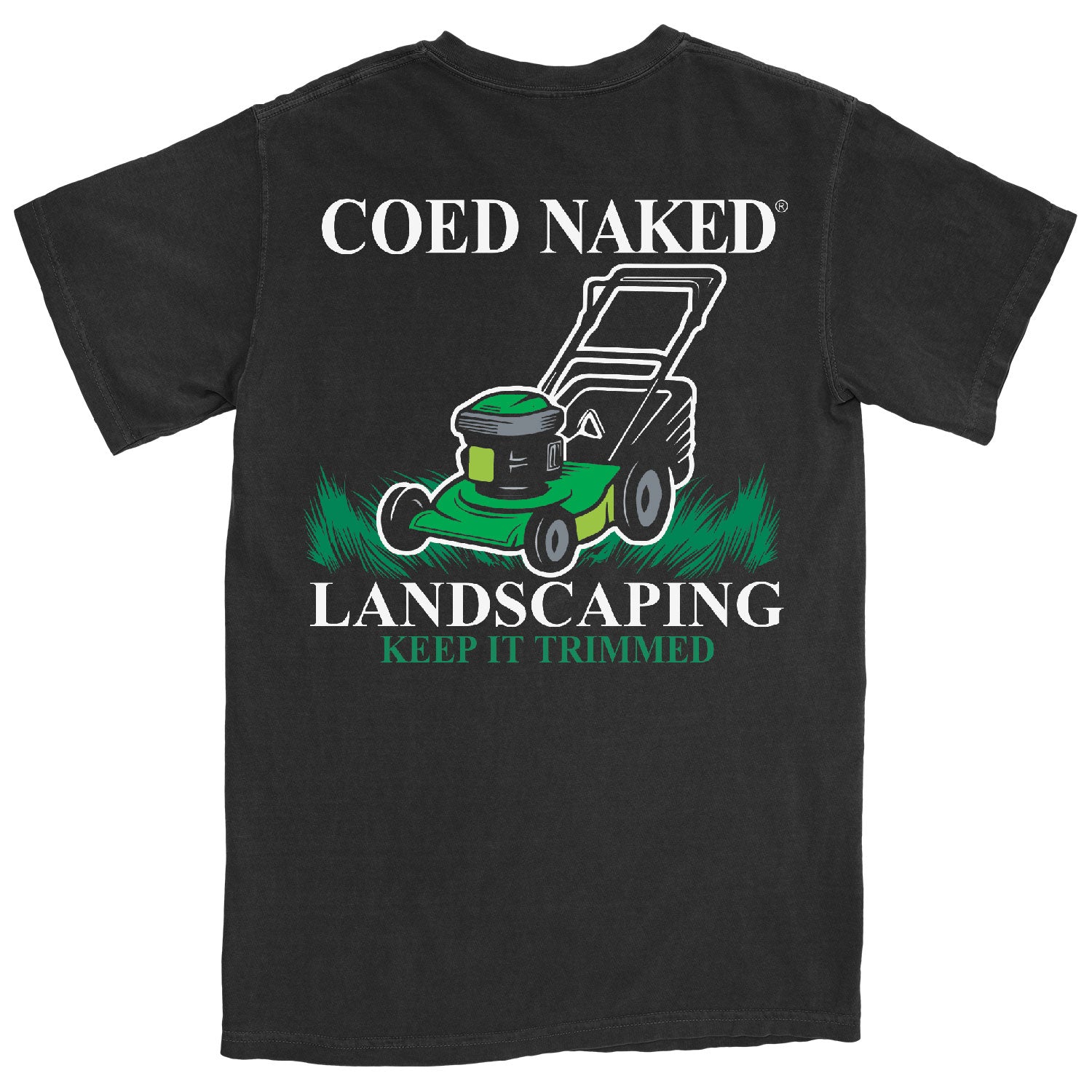 Coed Naked Landscaping T-Shirt