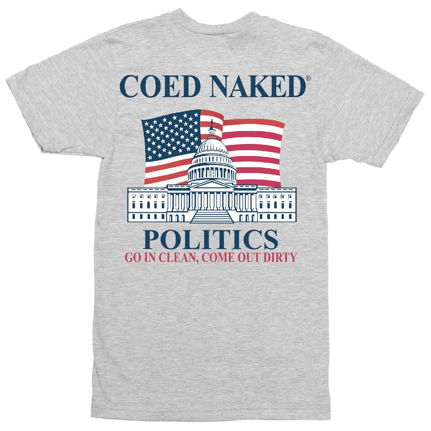 Coed Naked Politics T-Shirt