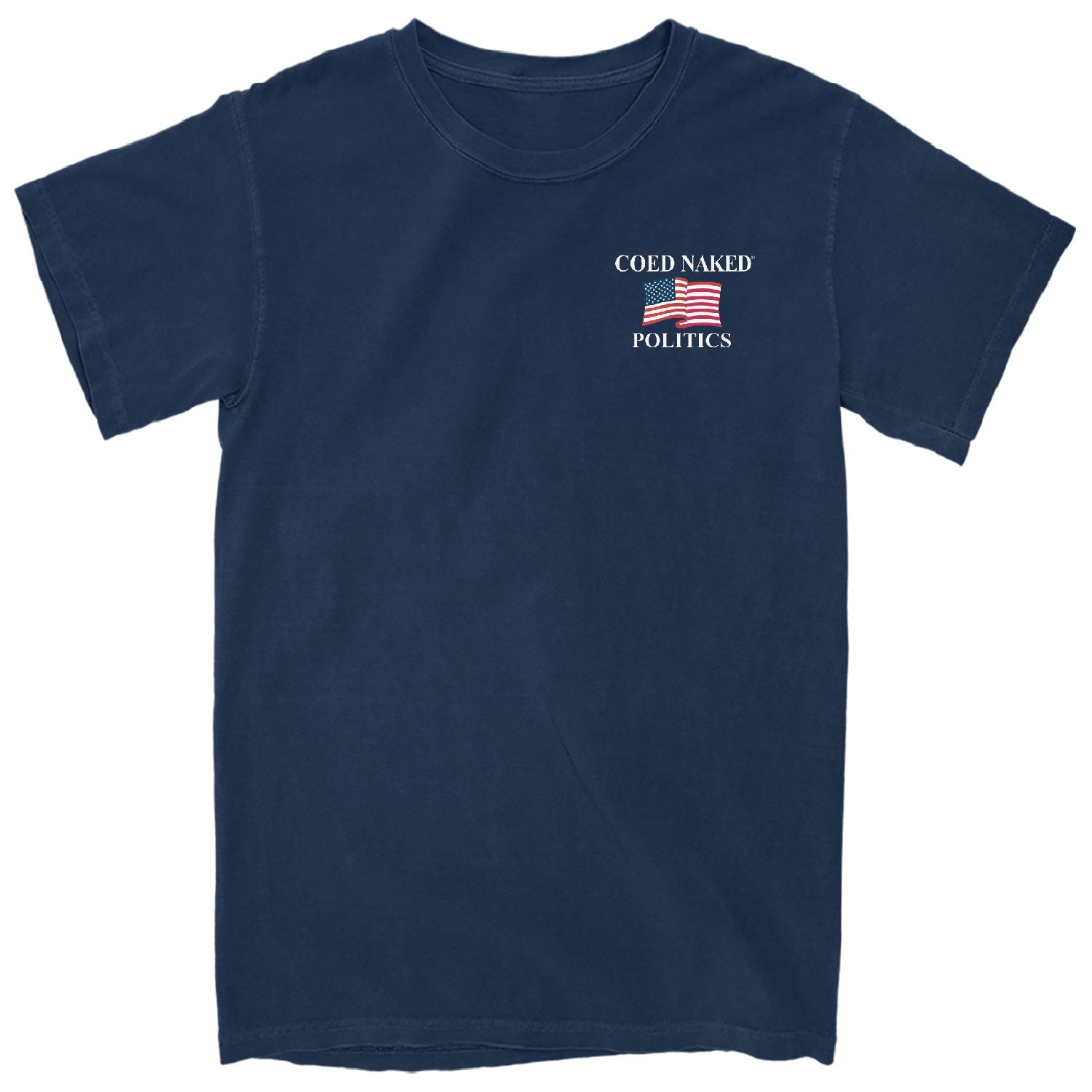 Coed Naked Politics T-Shirt