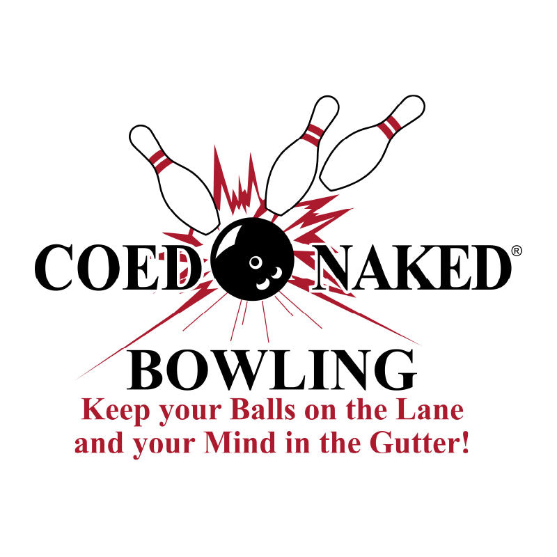 Coed Naked Bowling T-Shirt