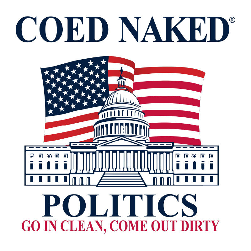 Coed Naked Politics T-Shirt