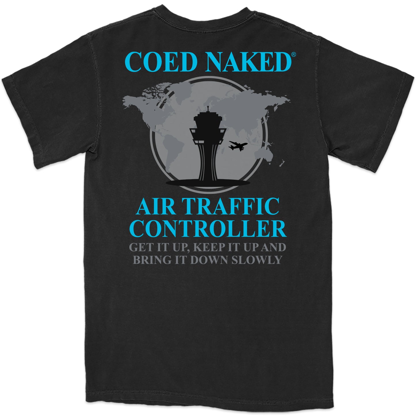 Coed Naked Air Traffic Controller T-Shirt
