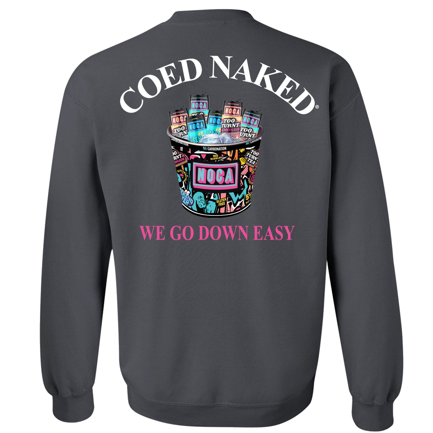 Coed Naked X NOCA Crewneck